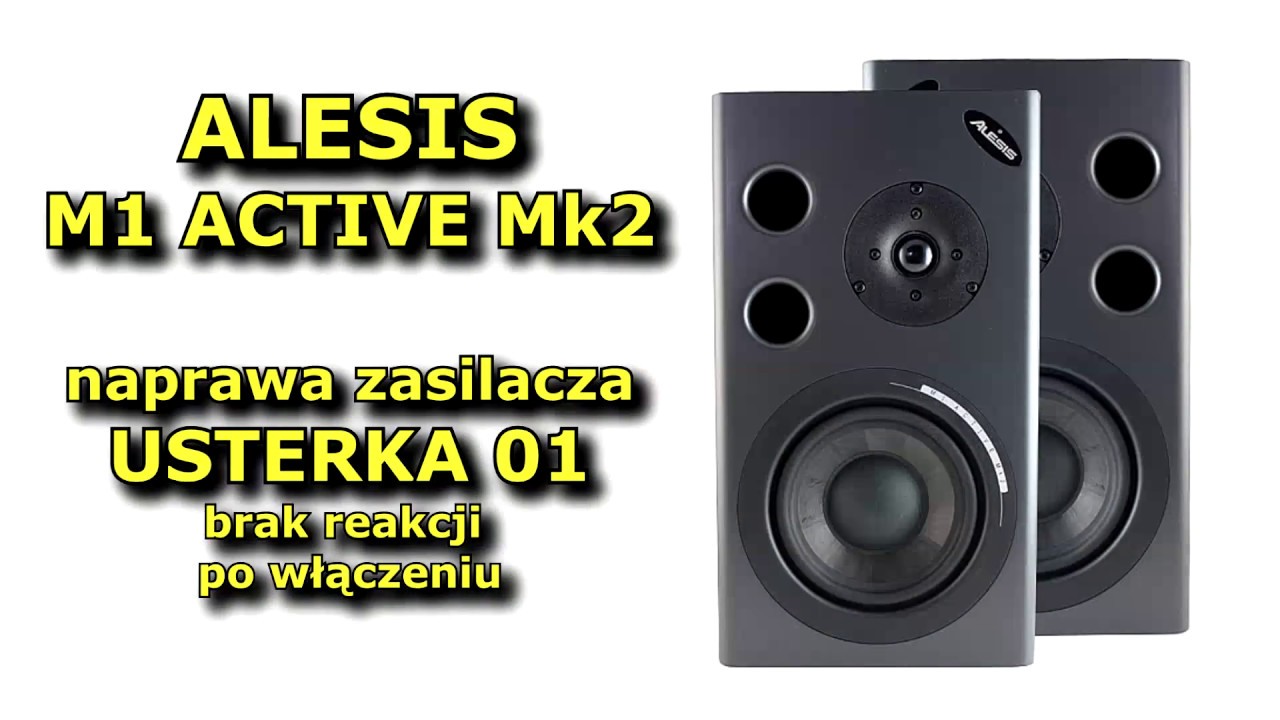 Alesis M1 ACTIVE Mk2 - Naprawa zasilacza