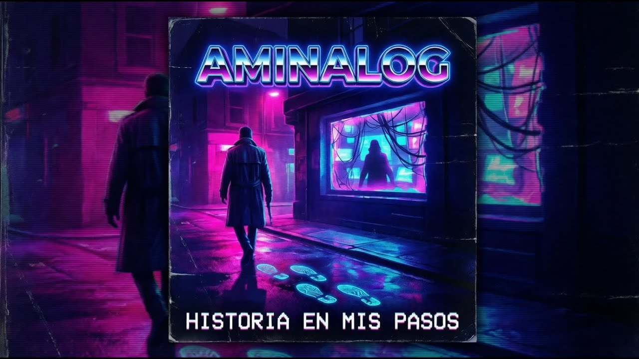 Aminalog &ndash; Historia en Mis Pasos (Lyric Video)