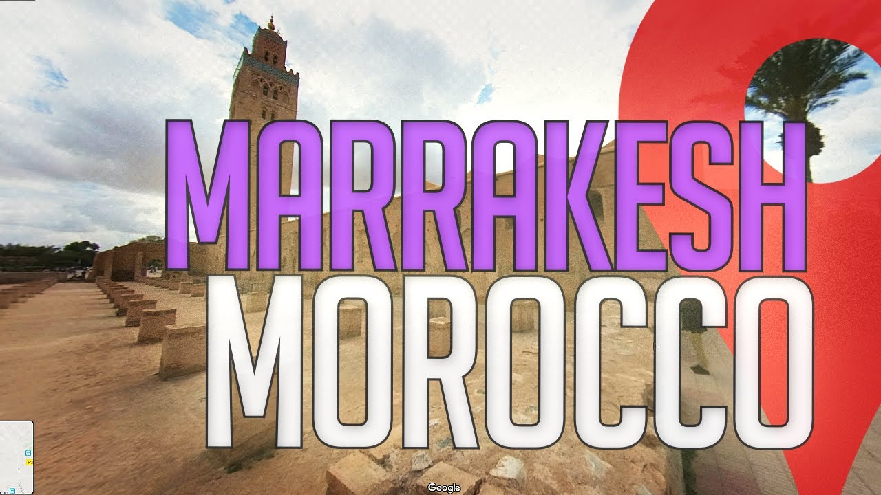 Let's virtually explore Marrakesh Morocco!