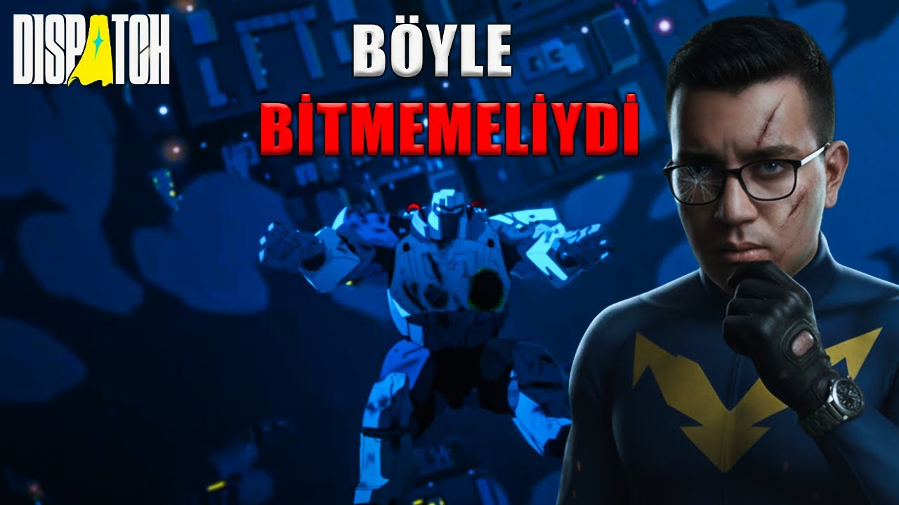 ROBOT ELİMİZDE PATLADI🤖 (DISPATCH 1.BÖLÜM)