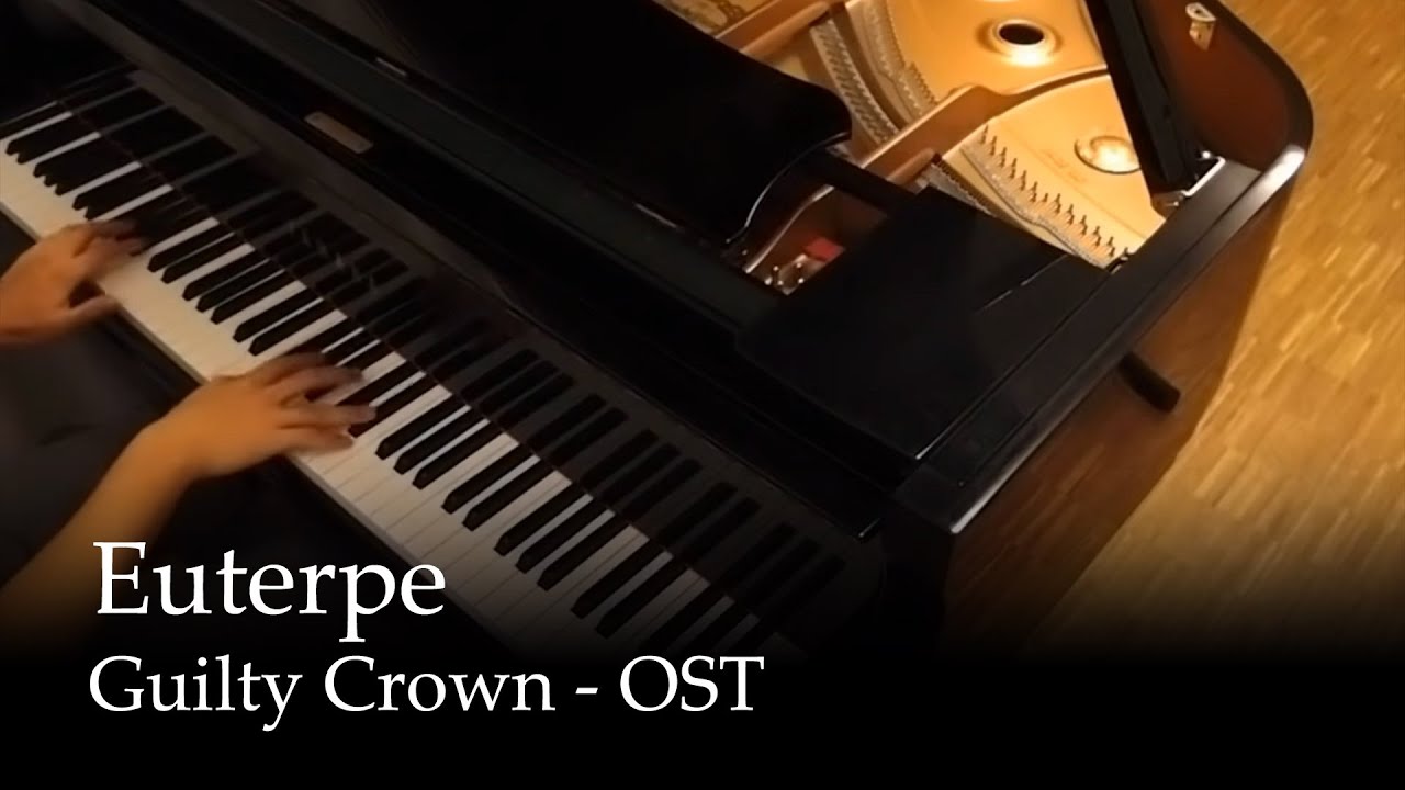 Euterpe - Guilty Crown OST [Piano]