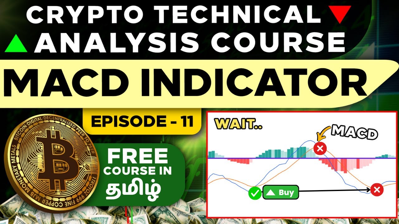 How to Trade Using MACD |Technical Analysis Tamil |Crypto & Stock Market | Technical Analysis Course