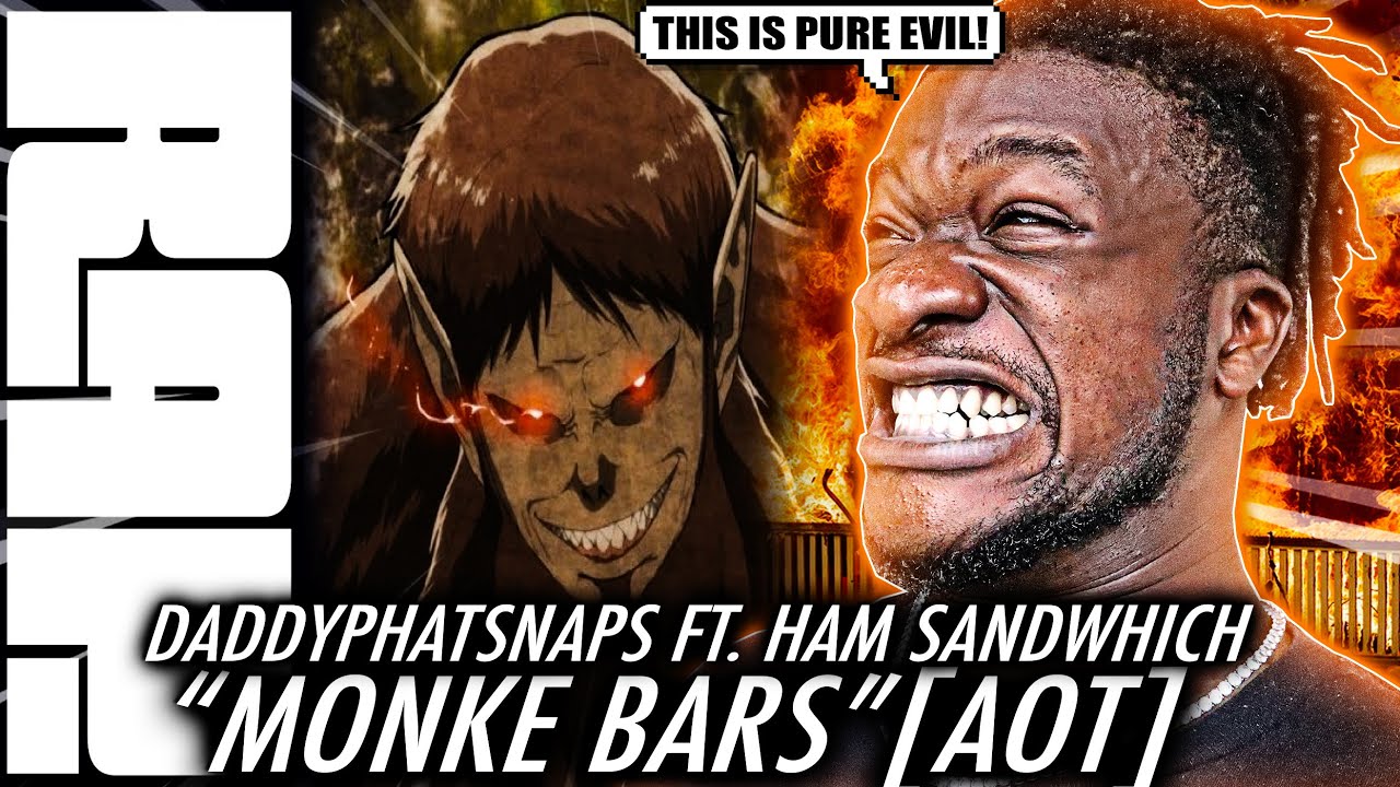 DPS IS EVIL! | Beast Titan Rap | "Monke Bars” | Daddyphatsnaps ft Ham Sandwich [Attack On Titan AMV]