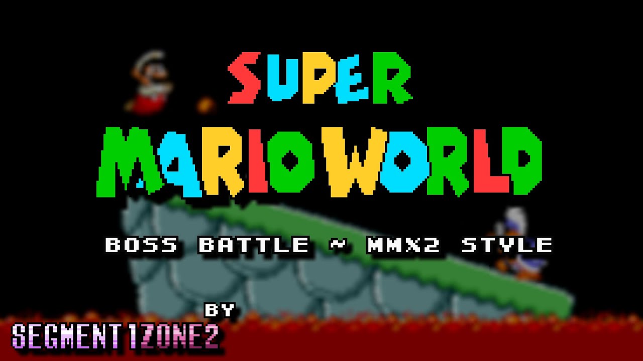 Super Mario World - Boss Battle ~ MMX2 Style