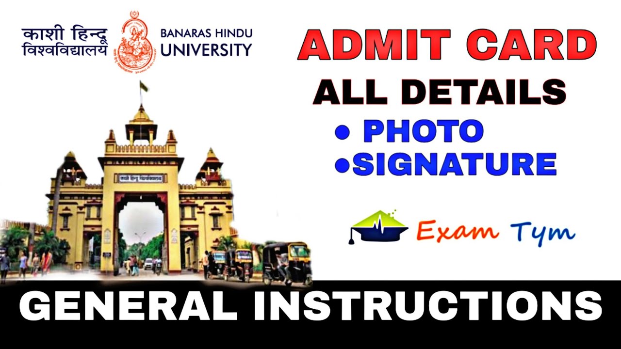GENERAL INSTRUCTIONS || ADMIT CARD || BHU ENTRANCE EXAM 2020