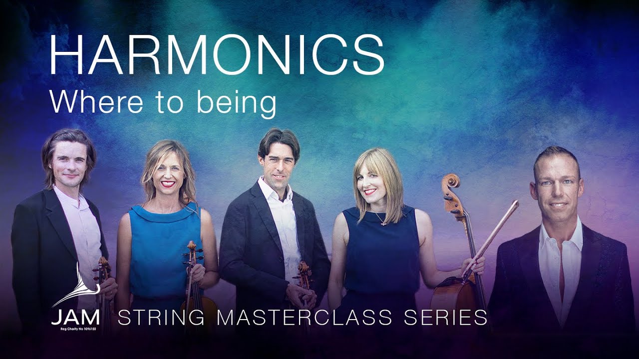 13. HARMONICS: Where to begin — STRING MASTERCLASS SERIES with SACCONI QUARTET