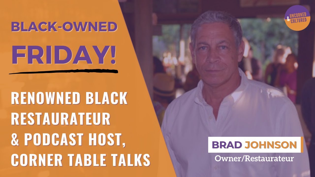 Meet Renowned Black Restaurateur Brad Johnson
