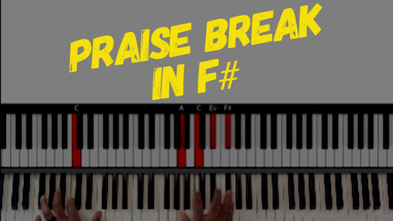 How To Play A Praise Break In F#
