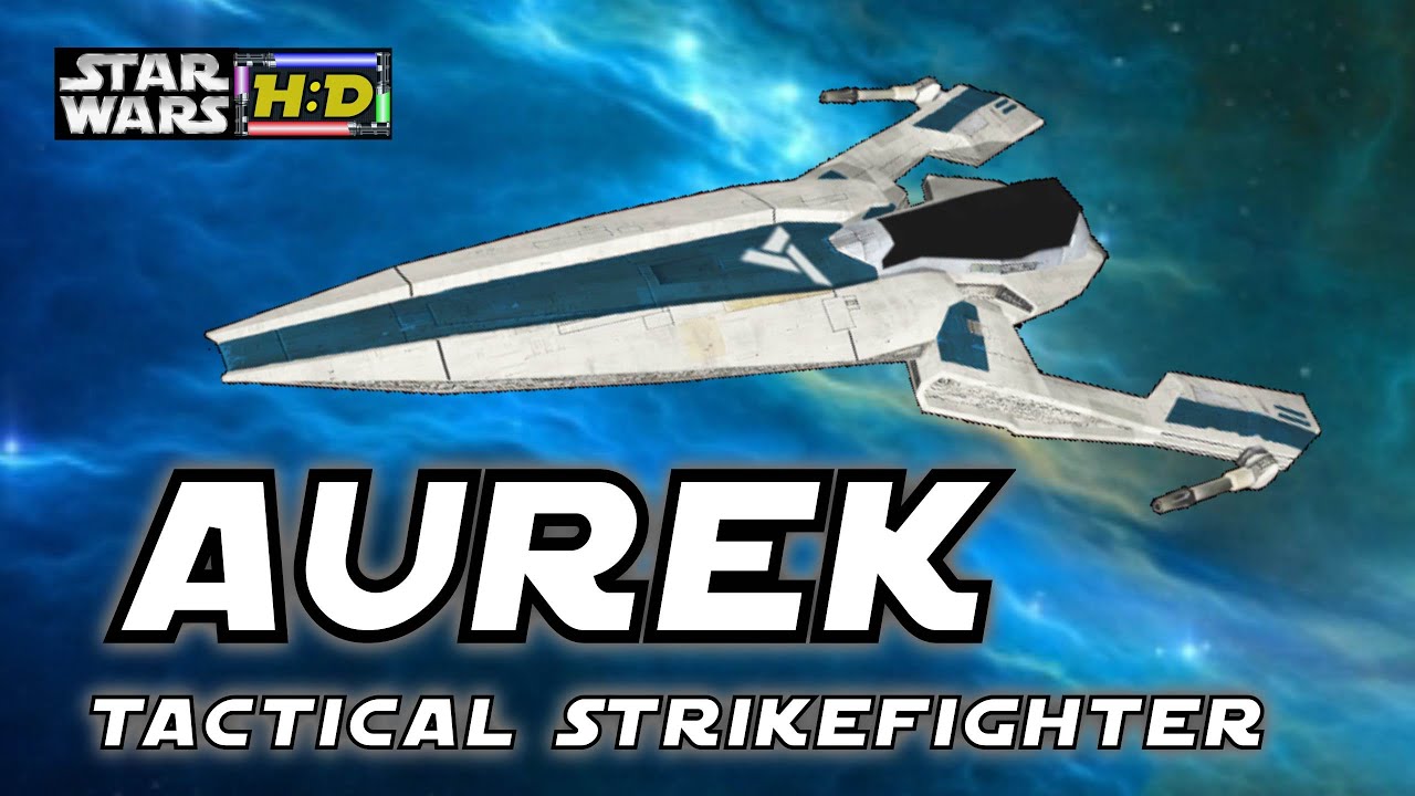 SECRETS OF THE AUREK CLASS TACTICAL STRIKEFIGHTER |Star Wars Hyperspace Database|