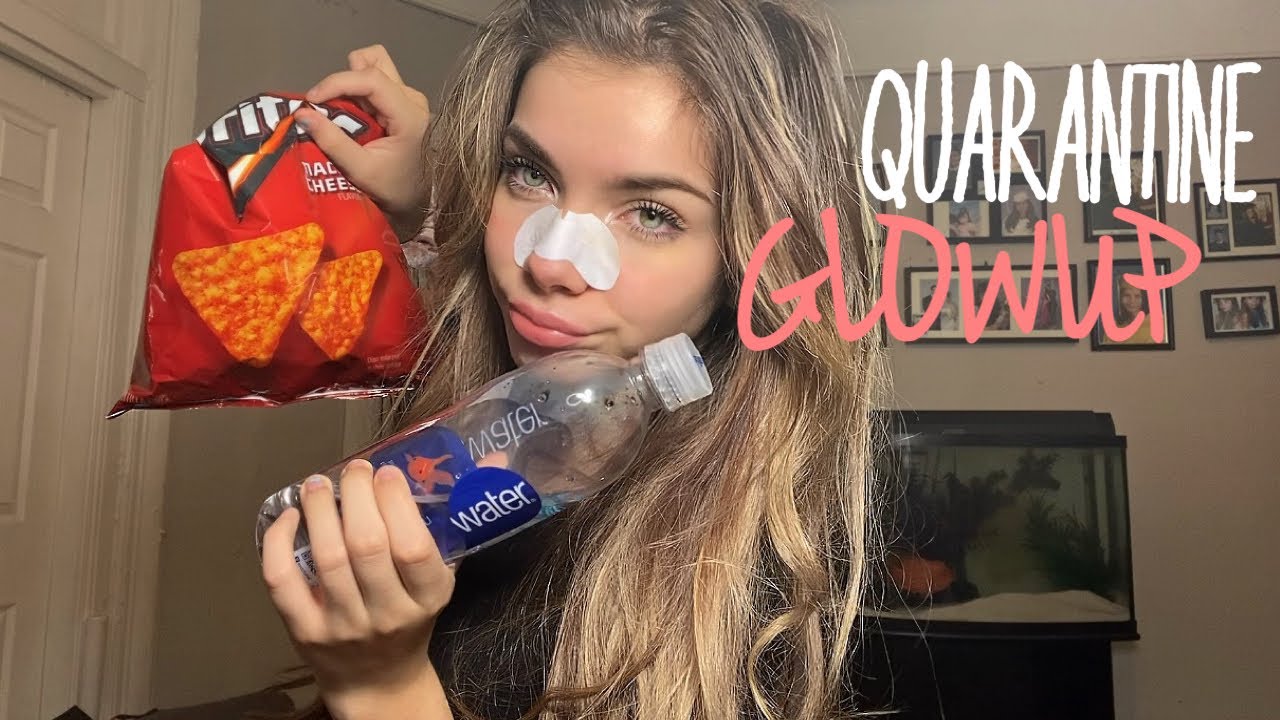 Quarantine Glow Up (Part 1)