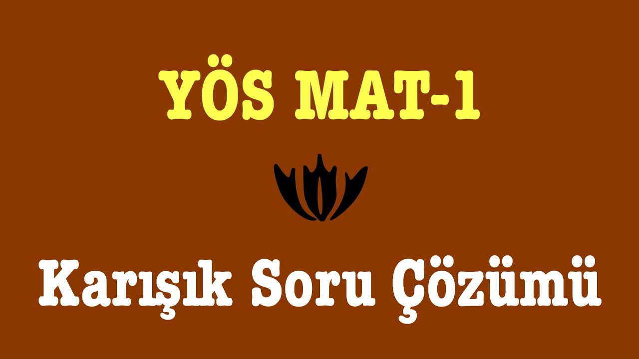 YÖS MAT-1(Tüm Konulardan Karışık Soru Çözümü,Metropol Yayınları)