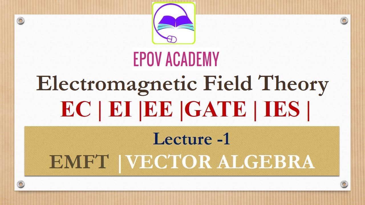 Lecture 1: VECTOR ALGEBRA