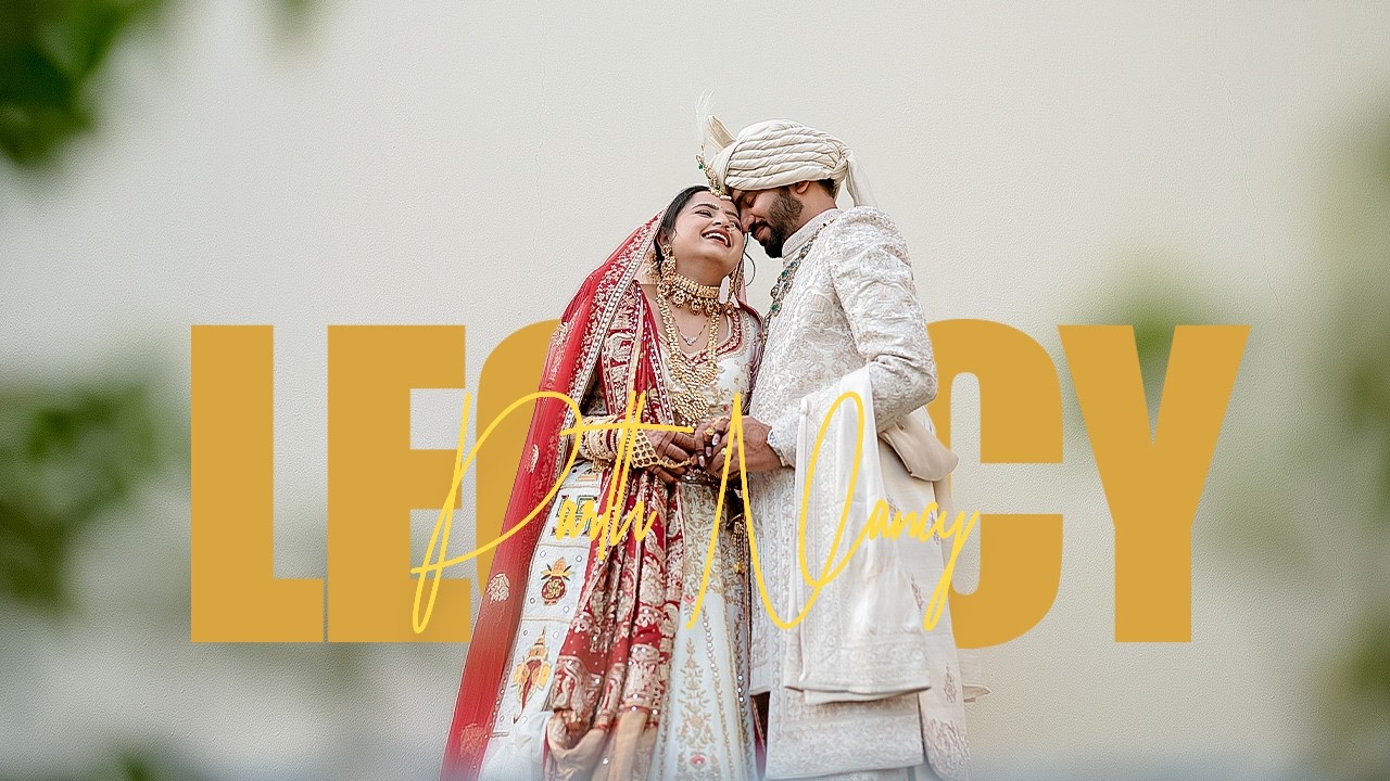 Parth & Nancy – The Beginning of a Beautiful Legacy | Gujarat | Wedding Film