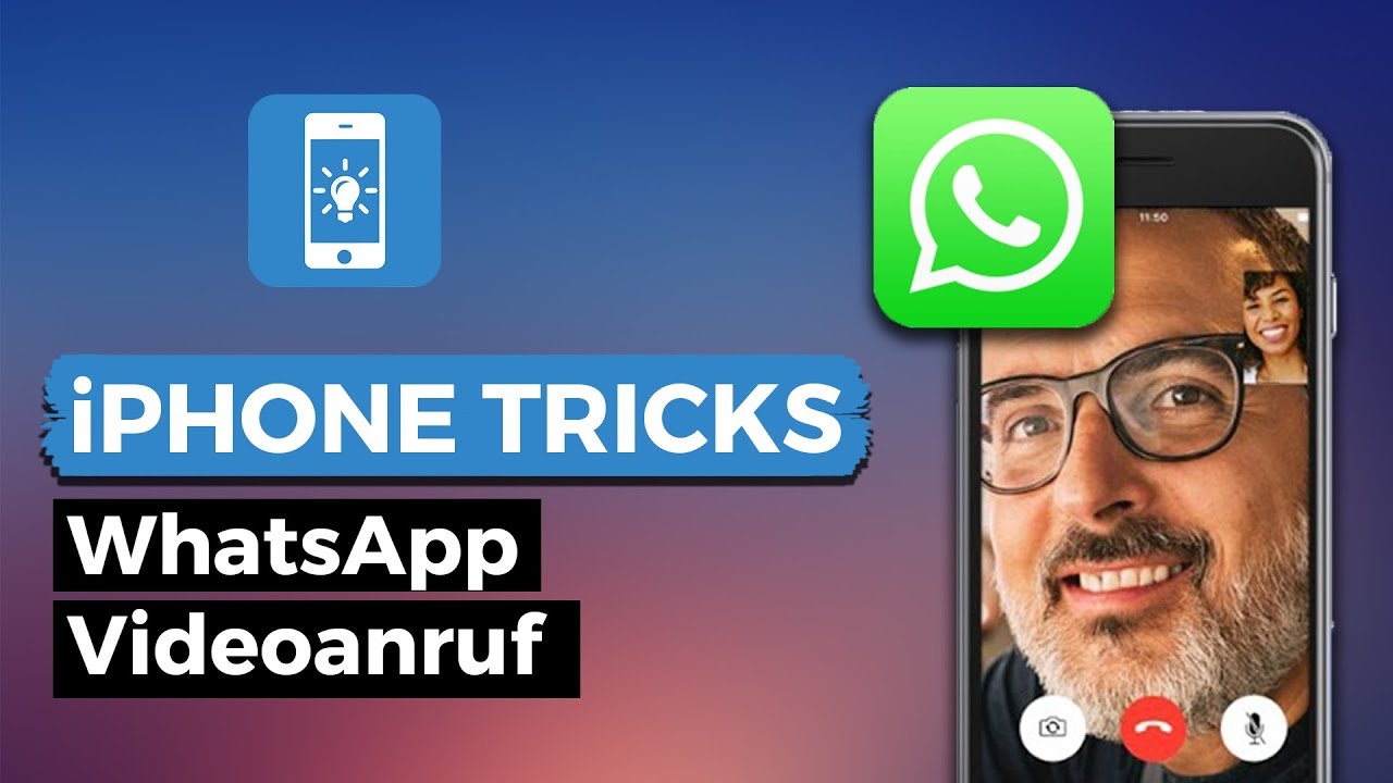 WhatsApp VideoAnruf nutzen - So funktioniert die neue Funktion!