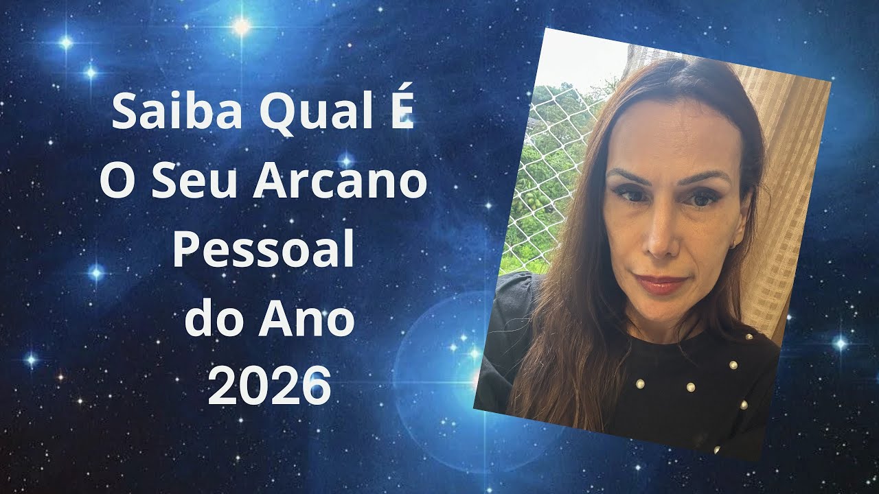 Saiba Qual É  O Seu Arcano Pessoal Anual E A Mensagem Exclusiva Para Você💫