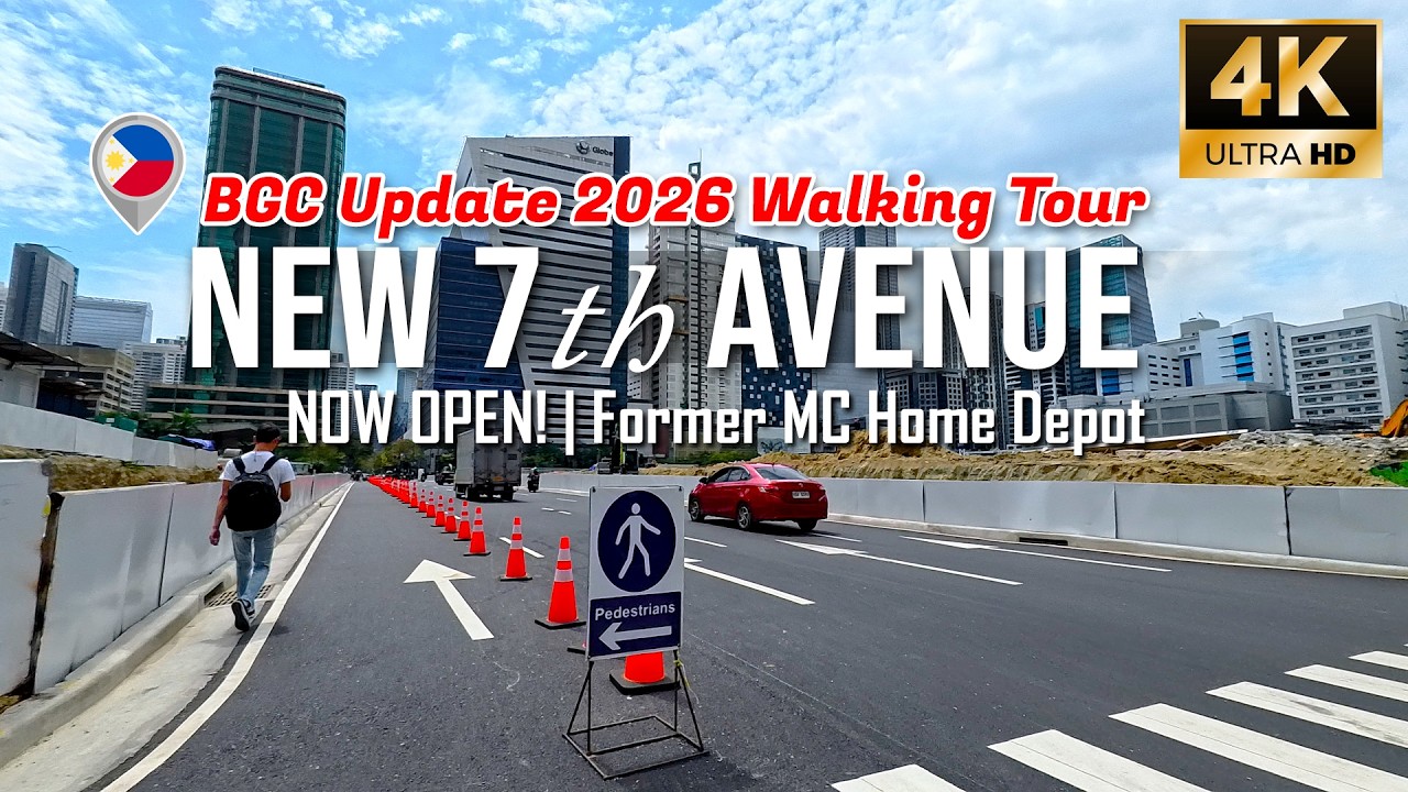 BGC 2026 Update: Newly Opened 7th Avenue (former MC Home Depot) [4K Walking Tour]
