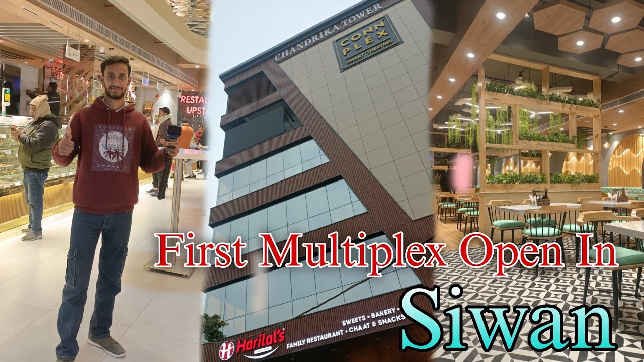 First Multiplex Open In Siwan 😱 Harilal Family Restaurant #Siwan | Keshari Vlogtech