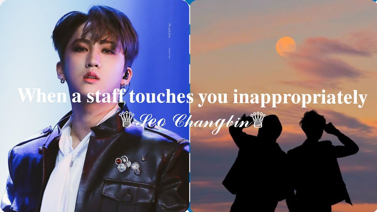 𝑾𝒉𝒆𝒏 𝒂 𝒔𝒕𝒂𝒇𝒇 𝒕𝒐𝒖𝒄𝒉𝒆𝒔 𝒚𝒐𝒖 𝒊𝒏𝒂𝒑𝒑𝒓𝒐𝒑𝒓𝒊𝒂𝒕𝒆𝒍𝒚 //𝐒𝐞𝐨 𝐂𝐡𝐚𝐧𝐠𝐛𝐢𝐧 𝐟𝐟♡︎