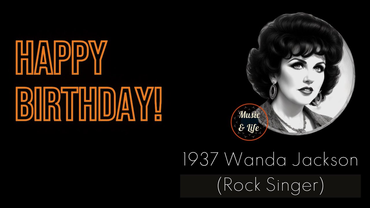 WANDA JACKSON Born on Oct 20 I ✨