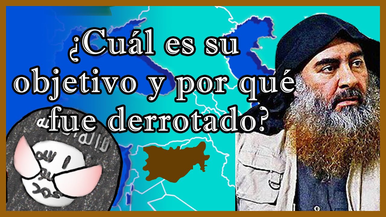 🔥¿Qué es [¿fue?] el ESTADO Islámico? (ISIS, DAESH, EIIL) 💣 ⚔️ - El Mapa de Sebas