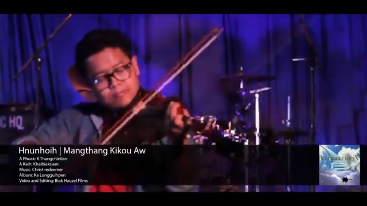 Mangthang kikou Aw |Hnunhoih