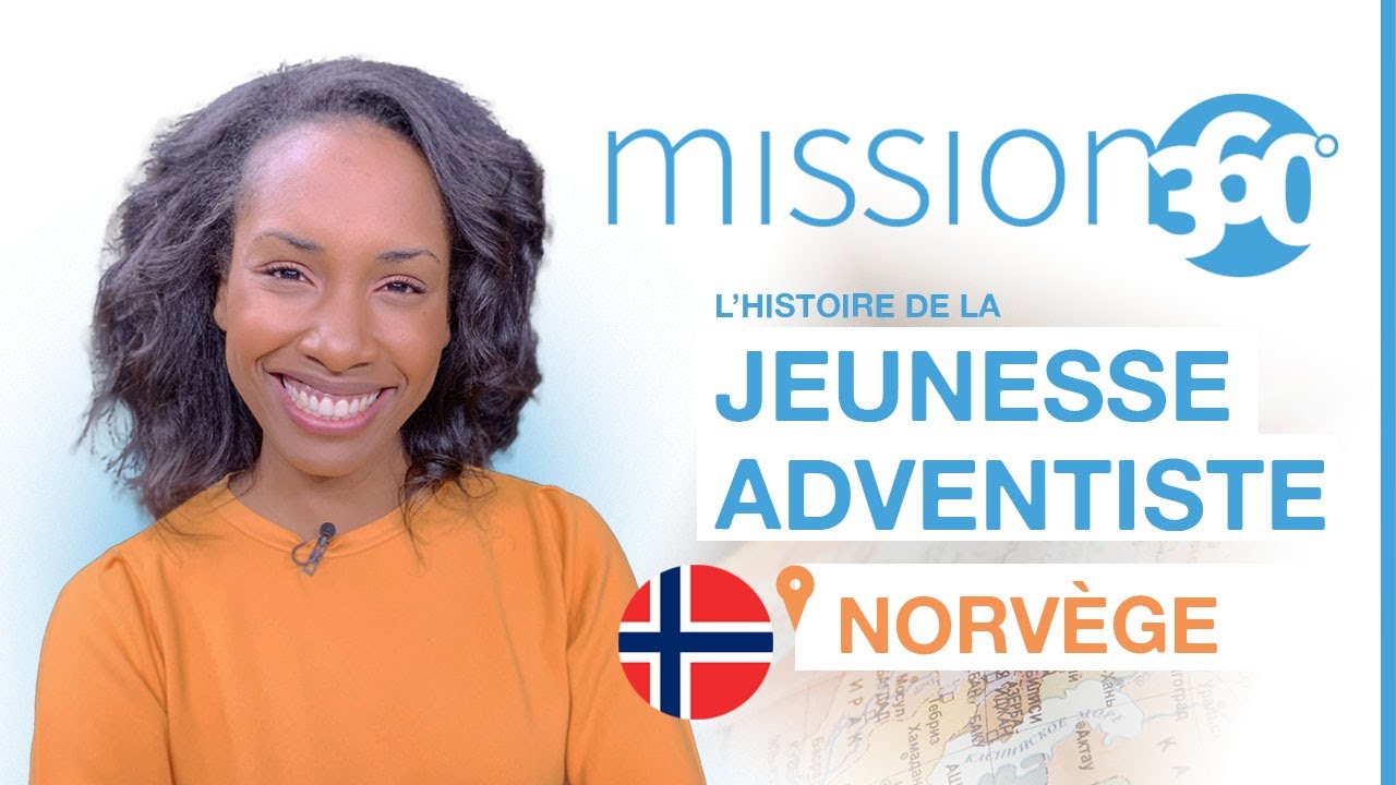Mission 360 - Saison 1 - La jeunesse adventiste en Norvège