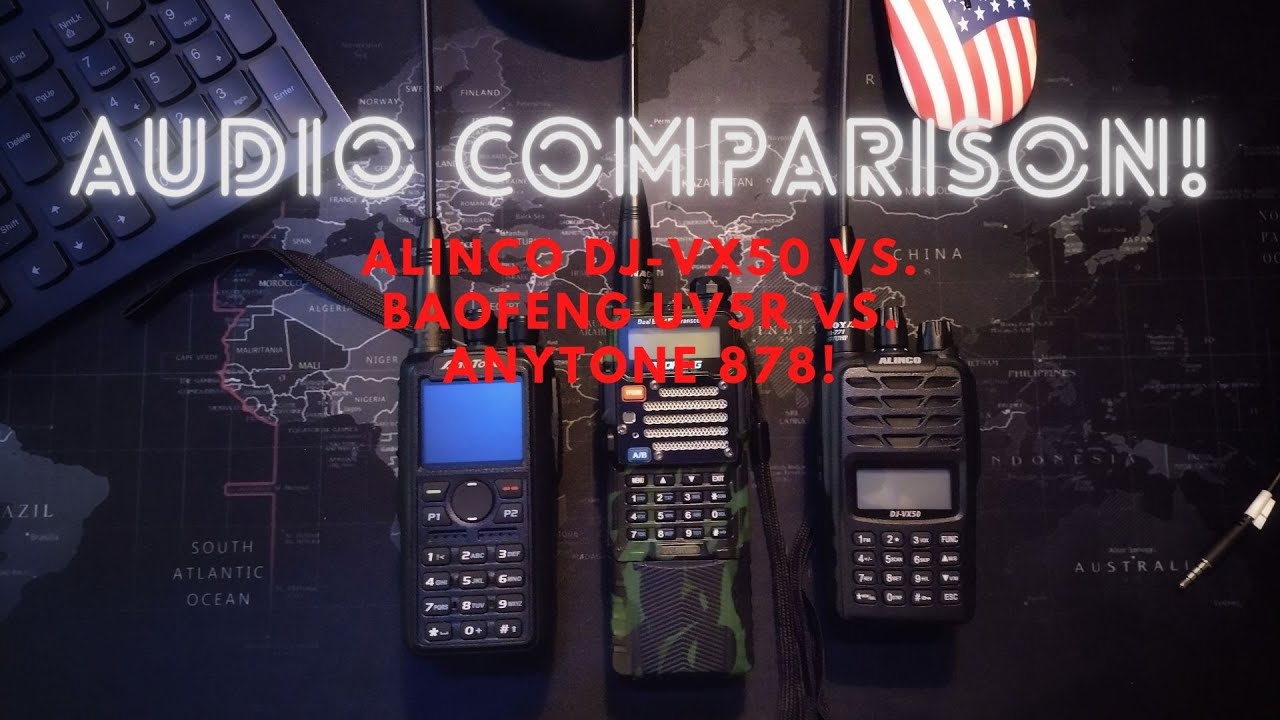 Audio Comparison! DJ-VX50 vs. UV5R vs. ANYTONE 878! Surprising results!