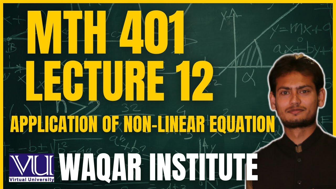 📚 MTH401 Lecture 12 &ndash; Differential Equations | Virtual University | Complete Breakdown 📚