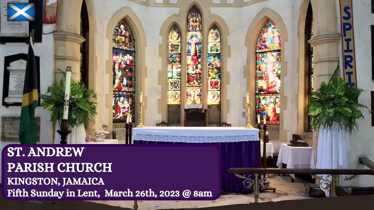 St. Andrew Live: Fifth Sunday in Lent
