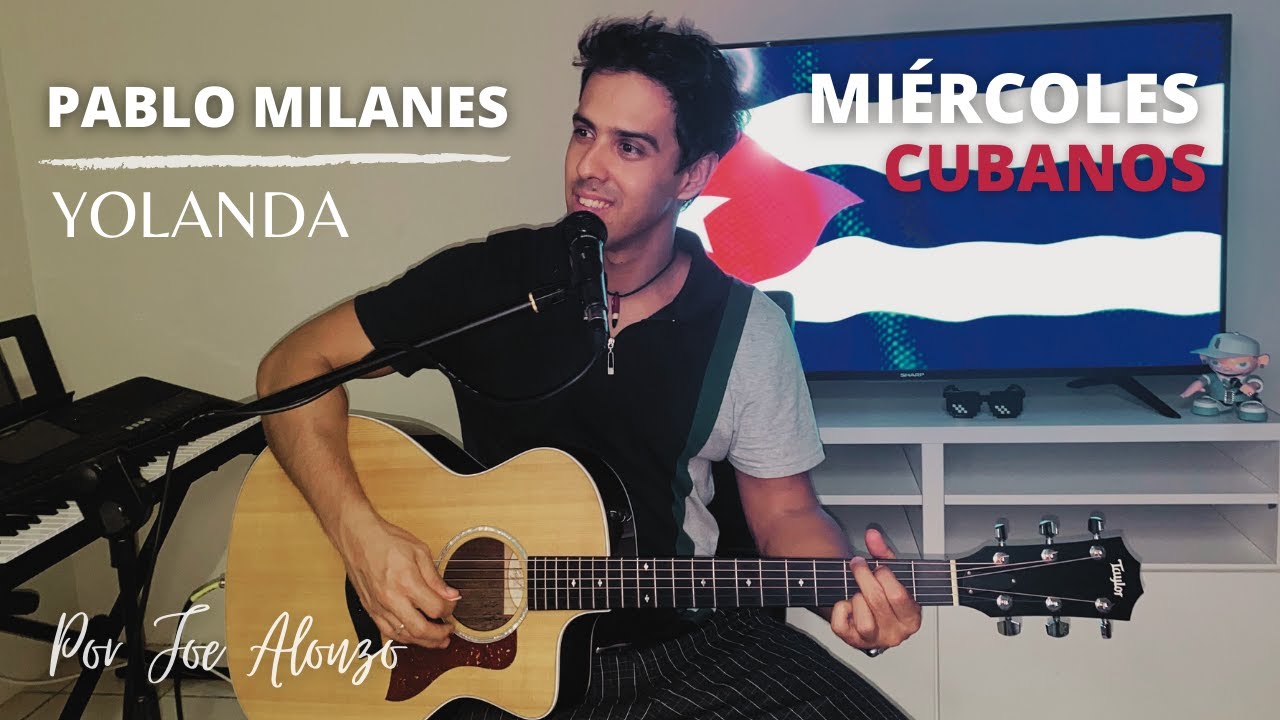 Pablo Milanés -  Yolanda (Cover by Joe Alonzo)