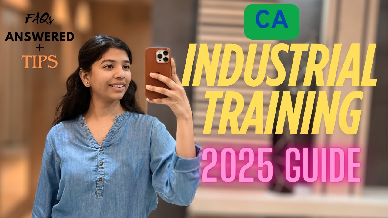 CA Industrial Training Guide 2025 // Watch this before applying! ⏳🔥 FAQs Answered + Tips Shared
