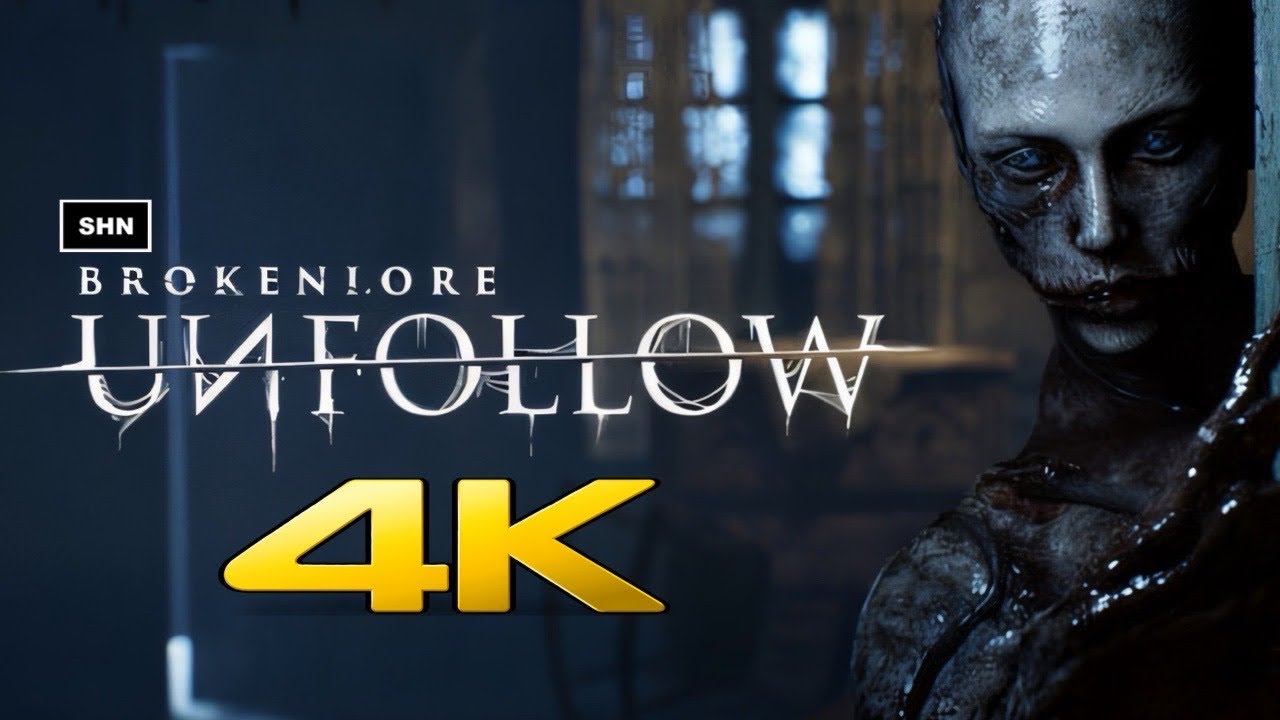 BROKENLORE: UNFOLLOW 👻 FULL GAME GOOD ENDING 👻 4K/60fps 👻Longplay Walkthrough Gameplay No Commentary