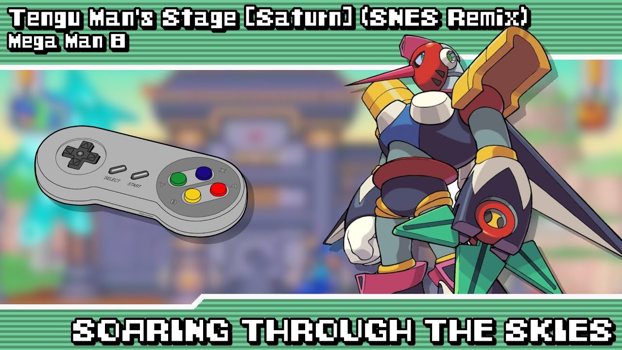 Mega Man 8 (Saturn) - Soaring through the Skies ~ Tengu Man's Stage (SNES Remix)