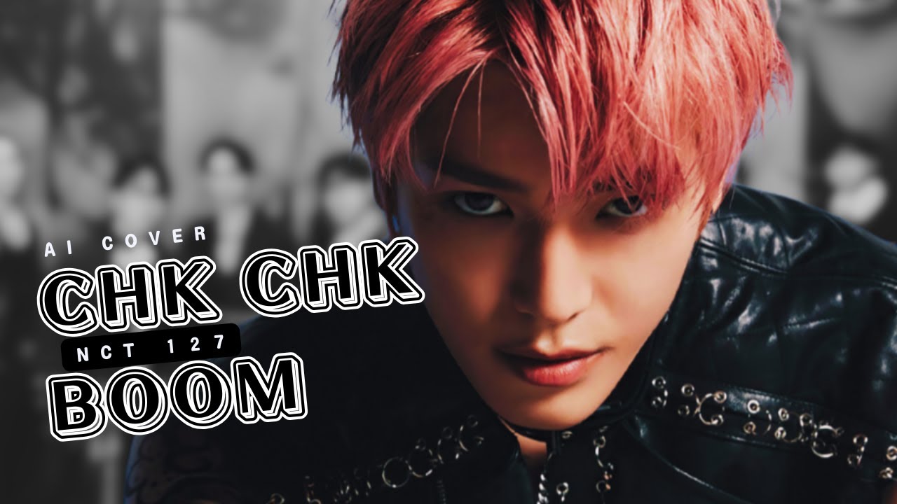 [AI COVER] How would NCT 127 (OT8) sing 'CHK CHK BOOM' by STRAY KIDS