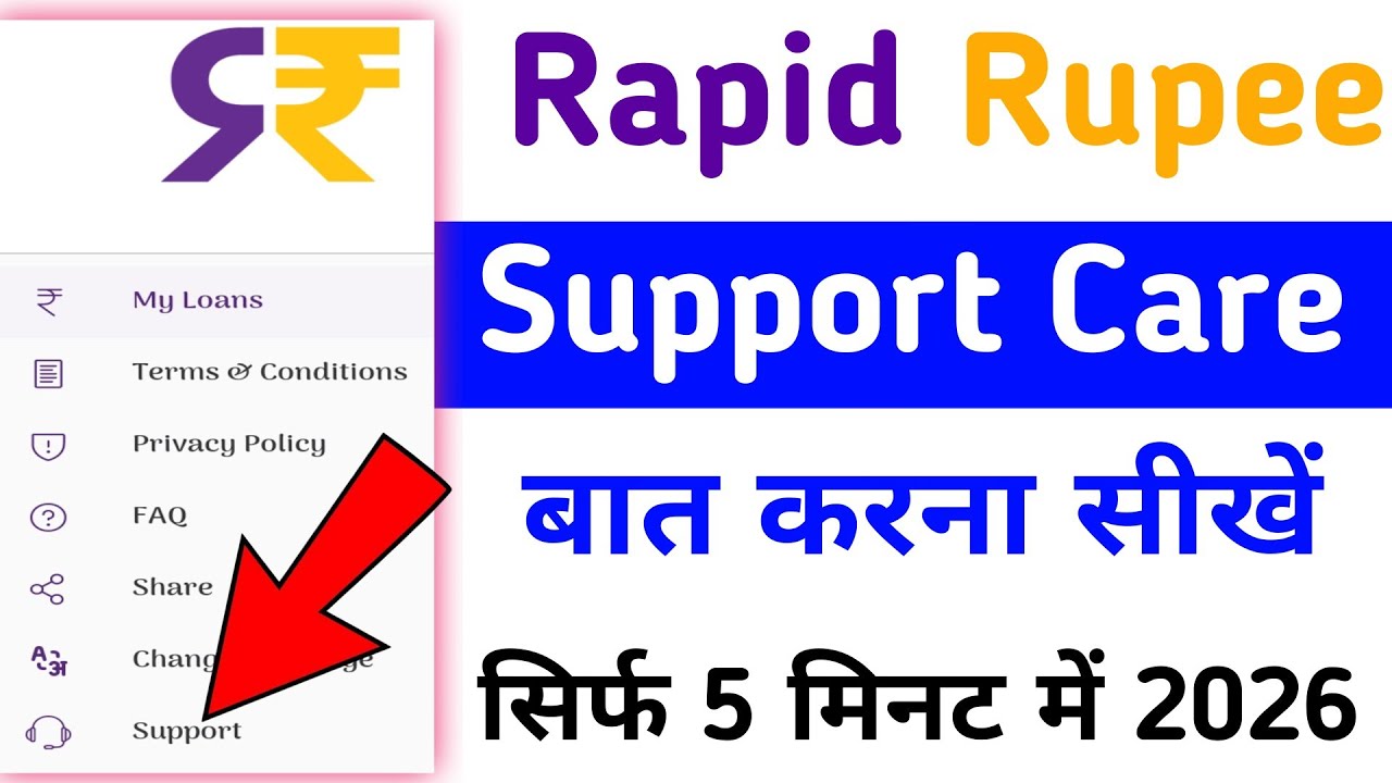 Rapid Rupee Loan App Me Customer Care Se Baat Kaise Kare|Rapid Rupee Support Care 2026