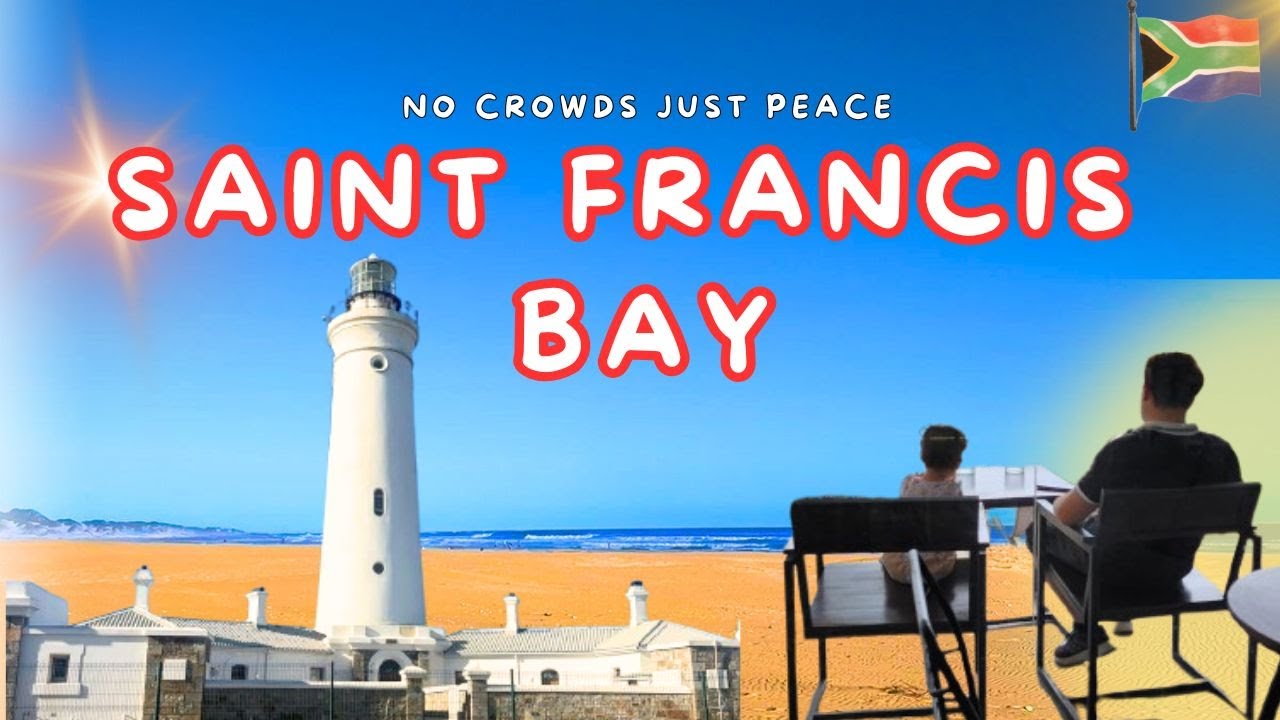 Saint Francis Bay | A Peaceful Coastal Town in the Eastern Cape, South Africa. St Francisbaai |