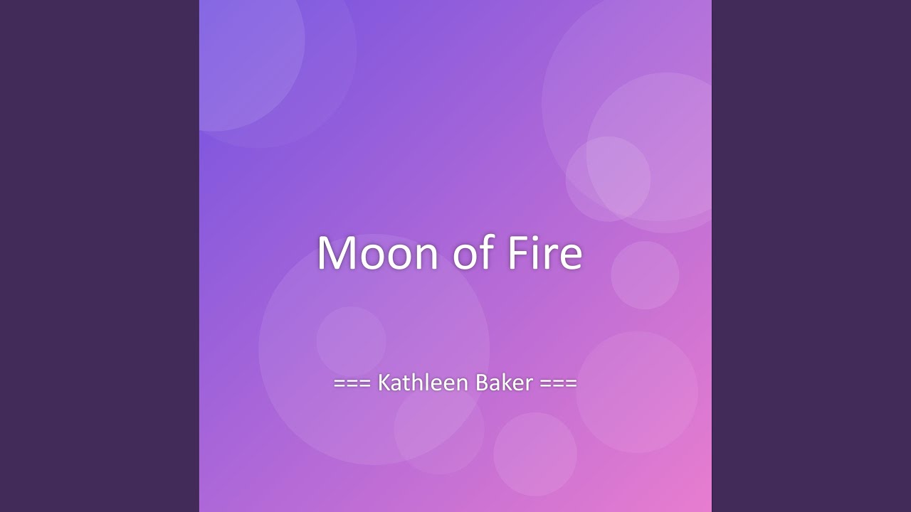 Moon of Fire