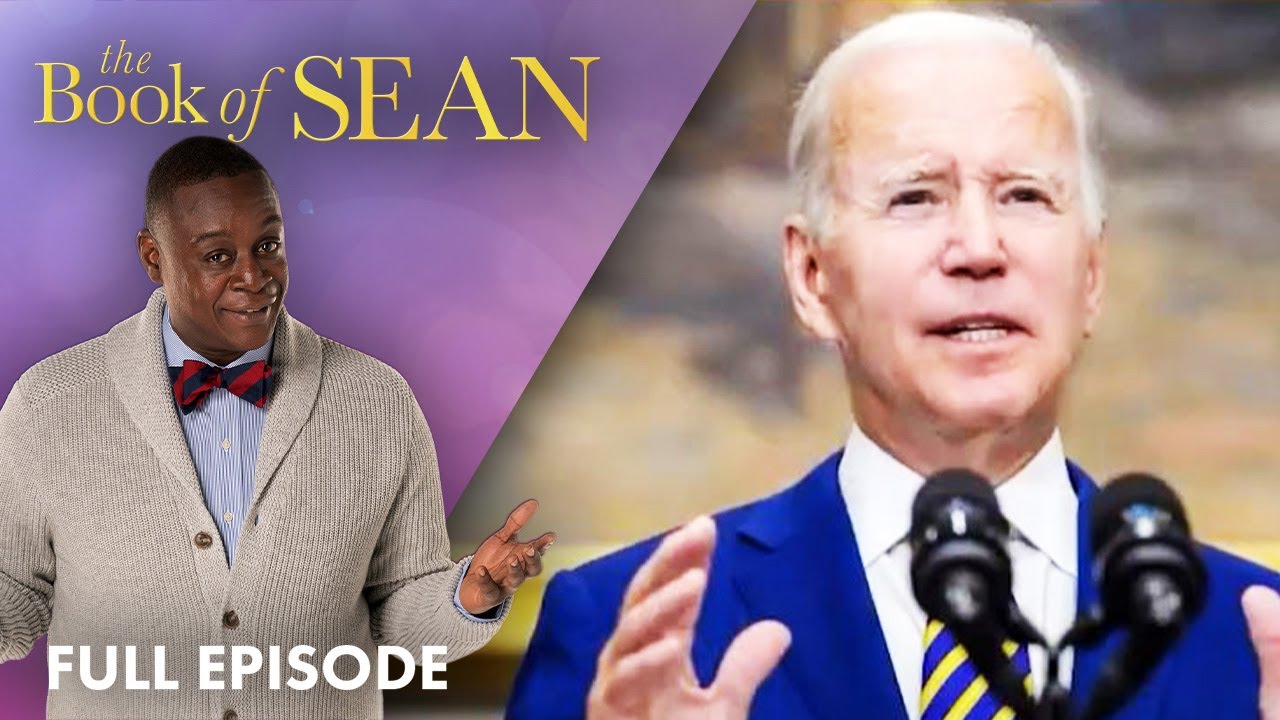 Are Biden's Student Loans Enough? | The Book of Sean Full Episode