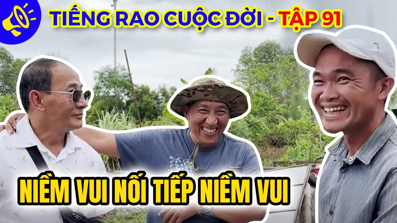 Tiếng Rao Cuộc Đời - Tập 91: Khởi c&ocirc;ng x&acirc;y nh&agrave; anh Cuộc, 8 Sang hỗ trợ th&ecirc;m c&ocirc;ng cụ l&agrave;m kế sinh nhai