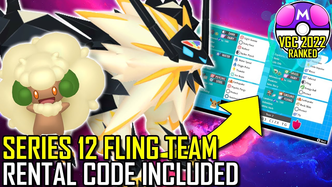 SERIES 12 FLING TEAM | VGC 2022 | Pok&eacute;mon Sword & Shield - Pok&eacute;sports