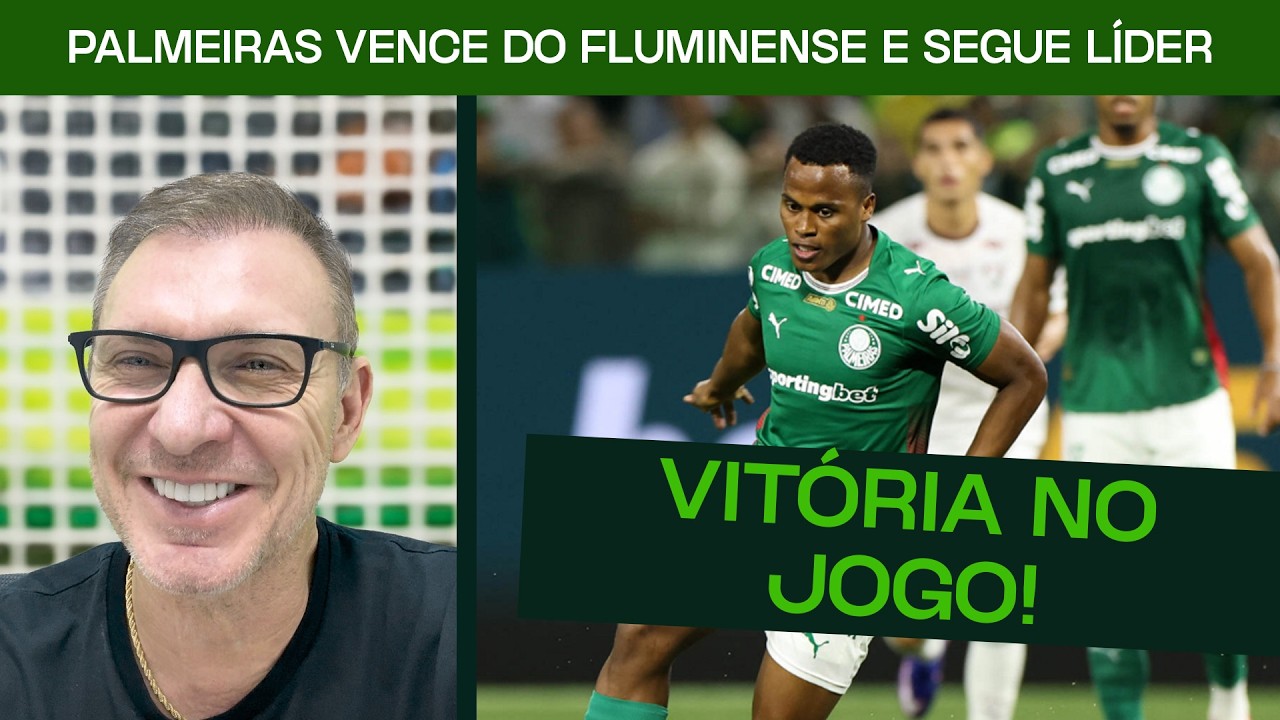 PALMEIRAS VENCE FLUMINENSE E SEGUE LÍDER!!!