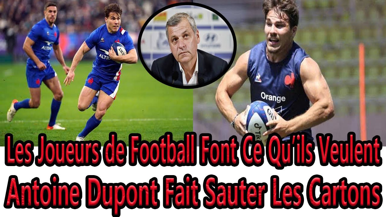 Antoine Dupont Révèle Pourquoi Le Rugby Respecte L'Arbitre… Et Le Football Ne Le Fait Pas!