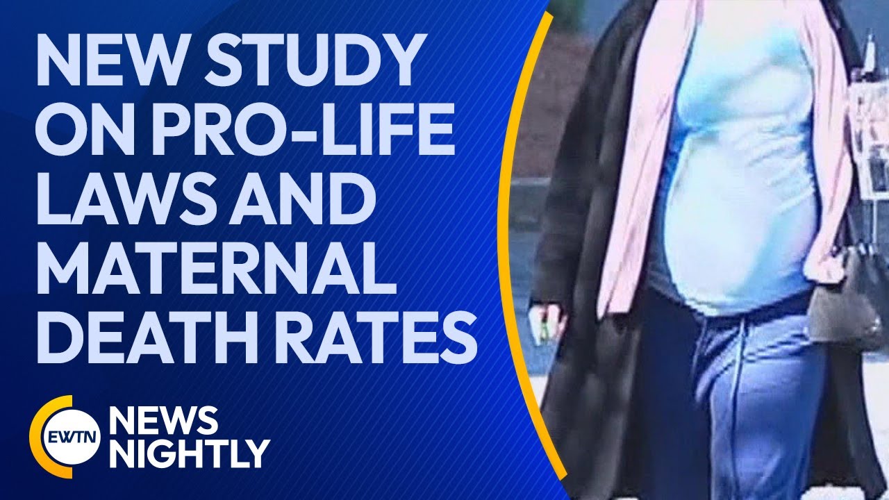 New Study on Abortion Access and Maternal, Infant Mortality Rates Flawed | EWTN News Nightly