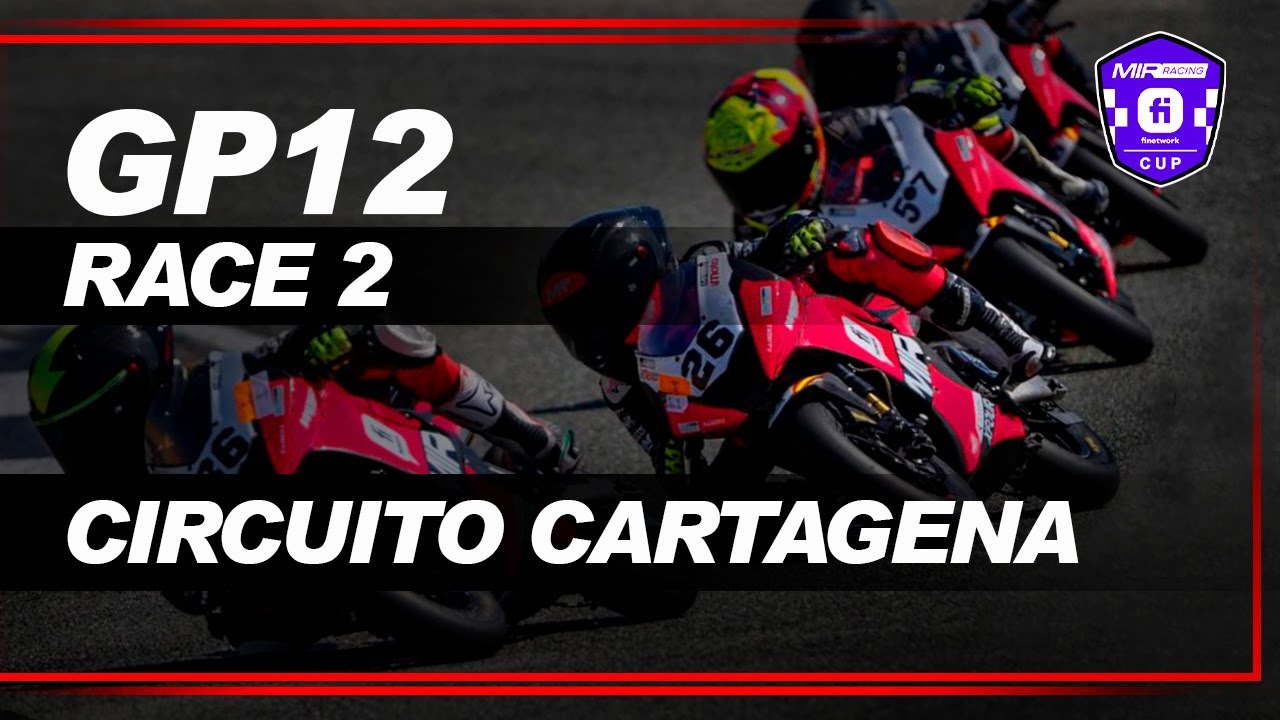 Race 2 GP12 | Cartagena 🔥 GP12 MIR Racing Finetwork Cup 2025
