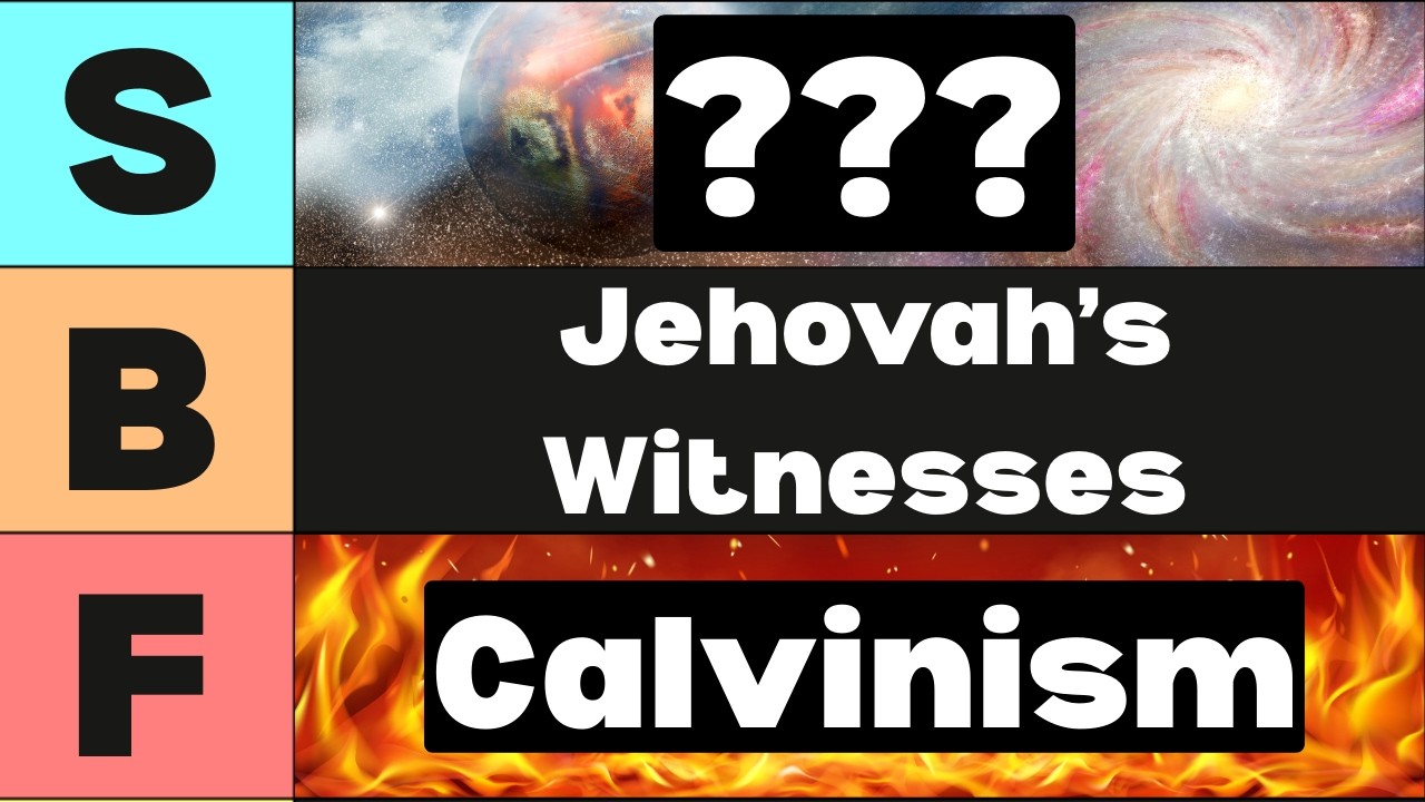 Which Christian Theologies Make Sense (Tier List)