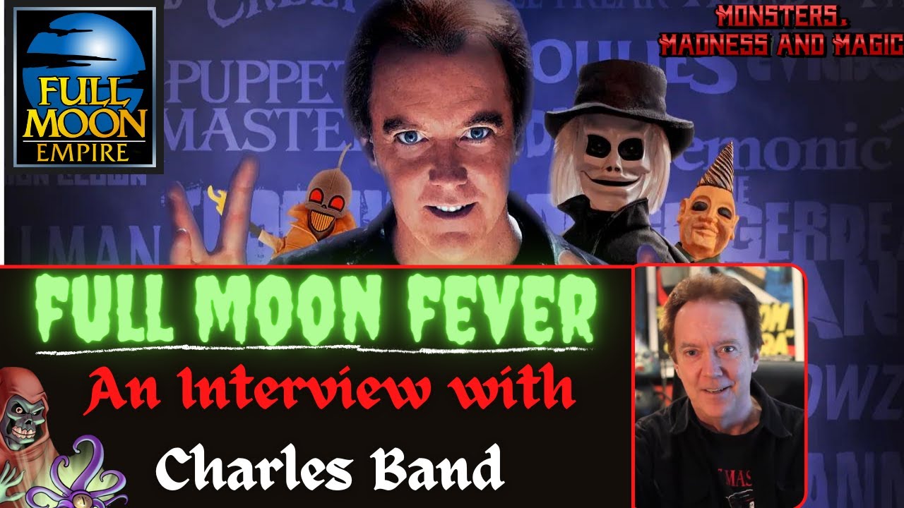 Full Moon Fever - An Interview with Charles Band