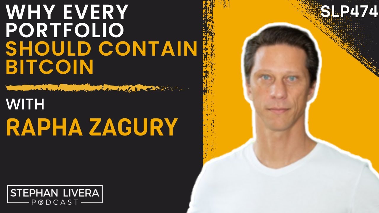 Why Every Portfolio Should Contain Bitcoin with Rapha Zagury (SLP475)