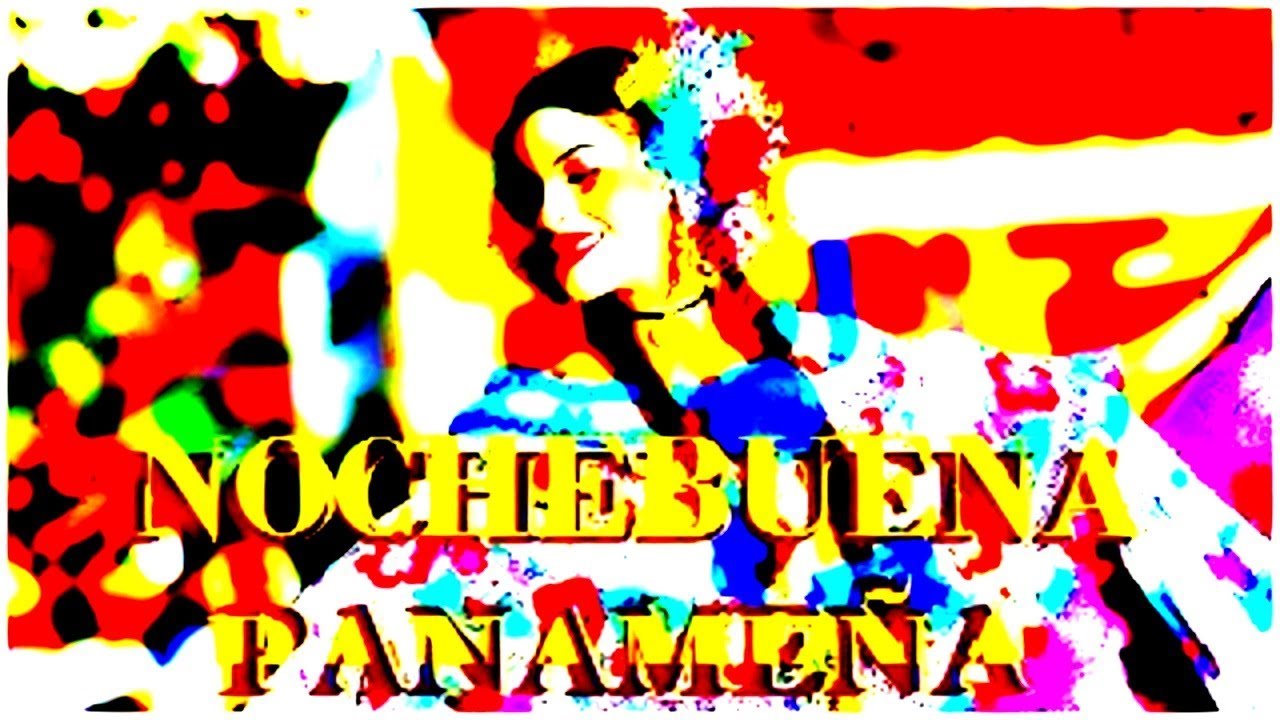 VILLANCICOS. NOCHEBUENA PANAMEÑA.