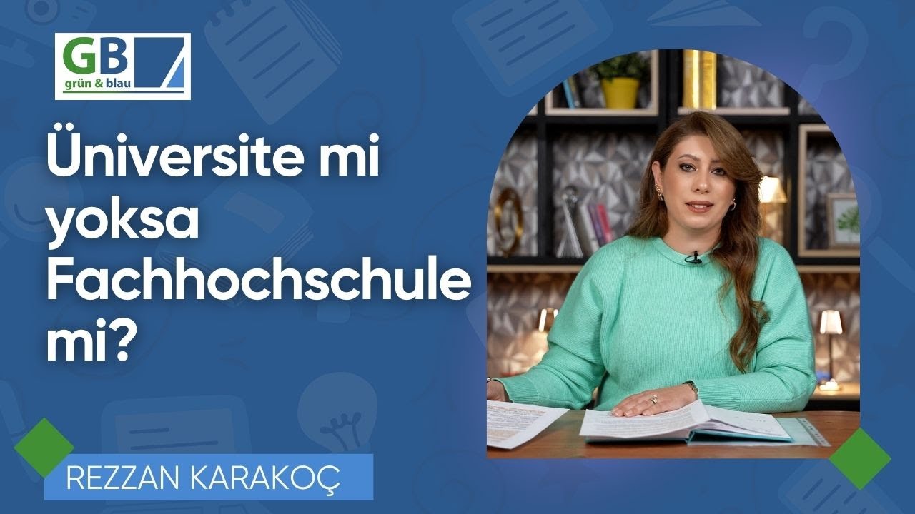 Üniversite mi yoksa Fachhochschule mi? @Rezzan Karakoç | Grün & Blau Yurtdışı Danışmanlık