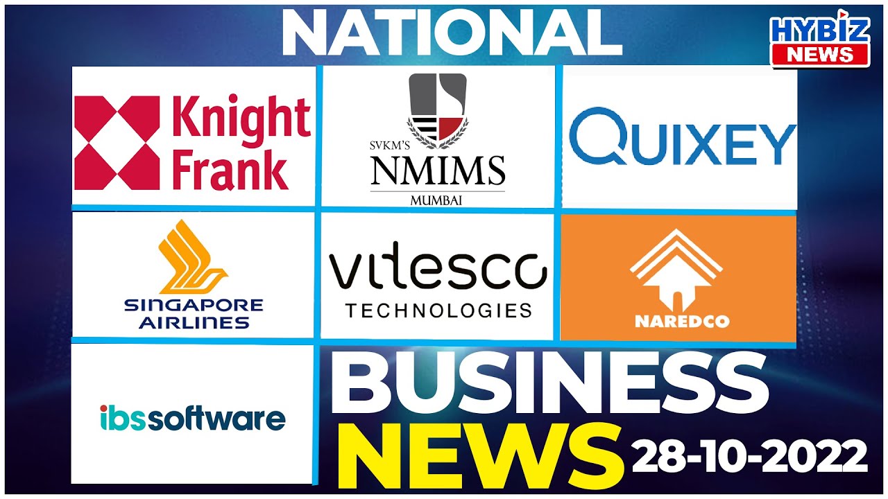 National Business News | Knight Frank |  Singapore Airlines | Vitesco Technologies | NMIMS | Hybiztv